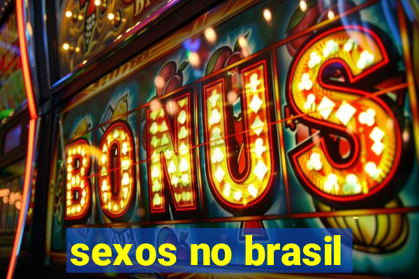 sexos no brasil